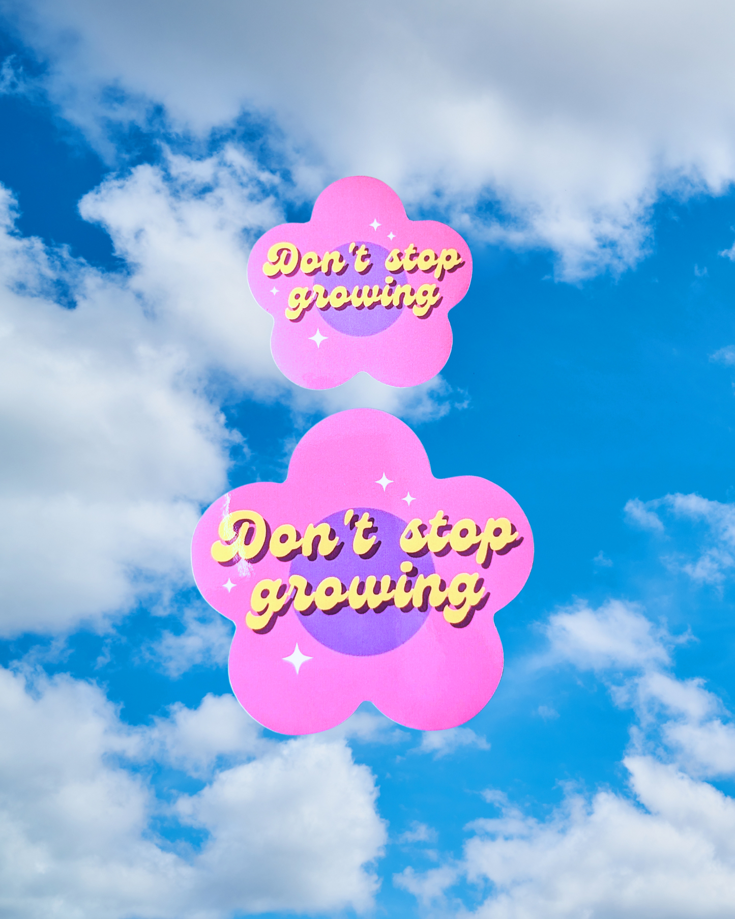 Don't Stop Growing Sticker