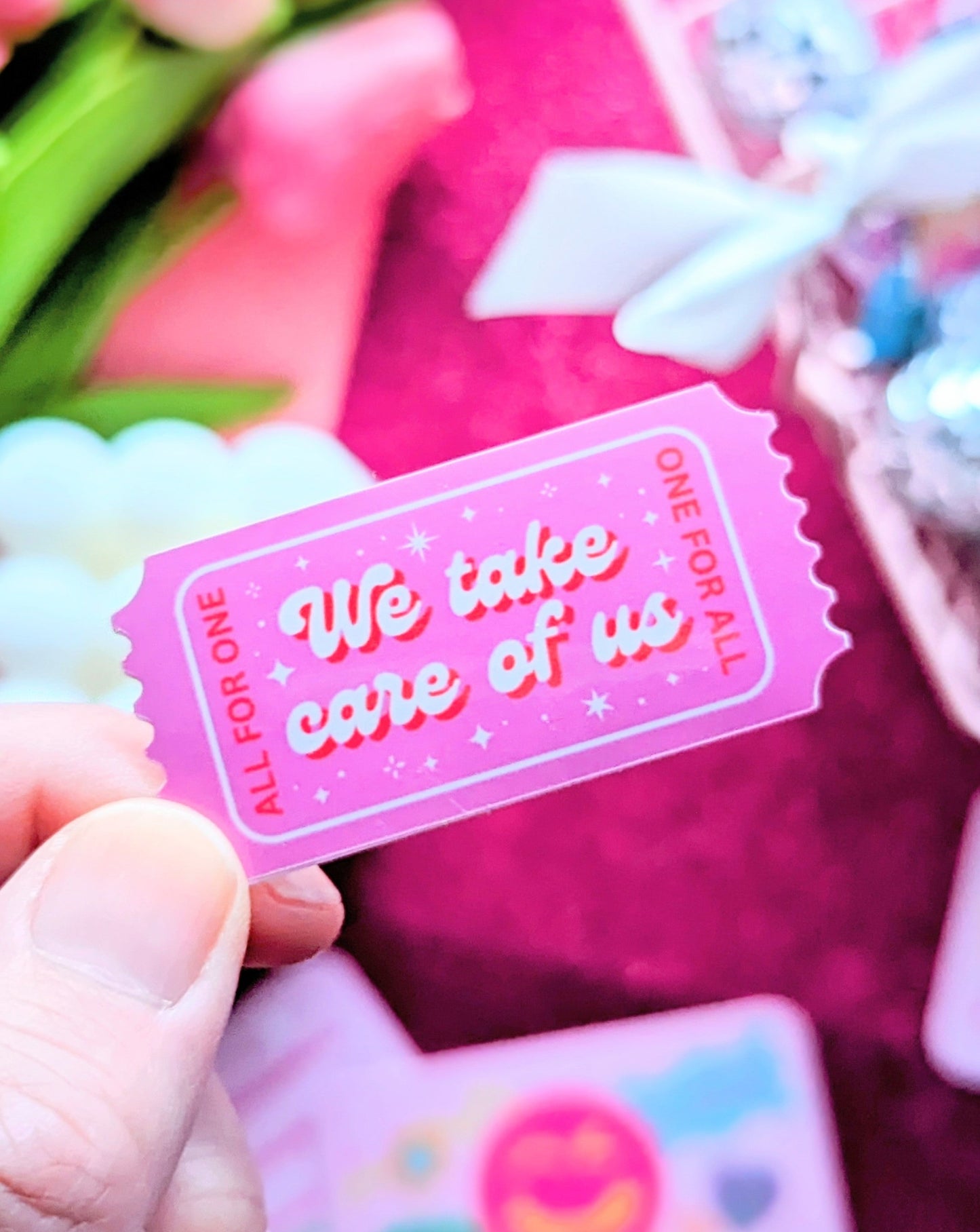 We Take Care of Us Sticker