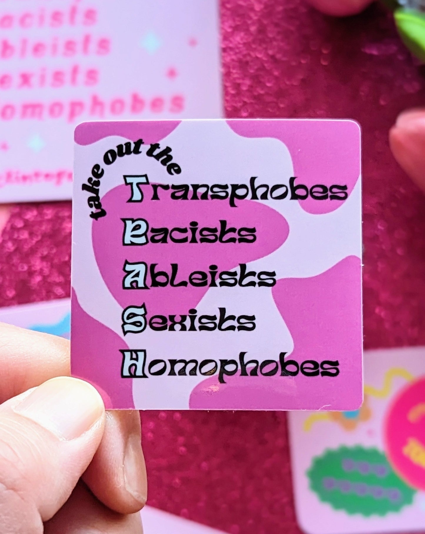 Take out the T.R.A.S.H Sticker