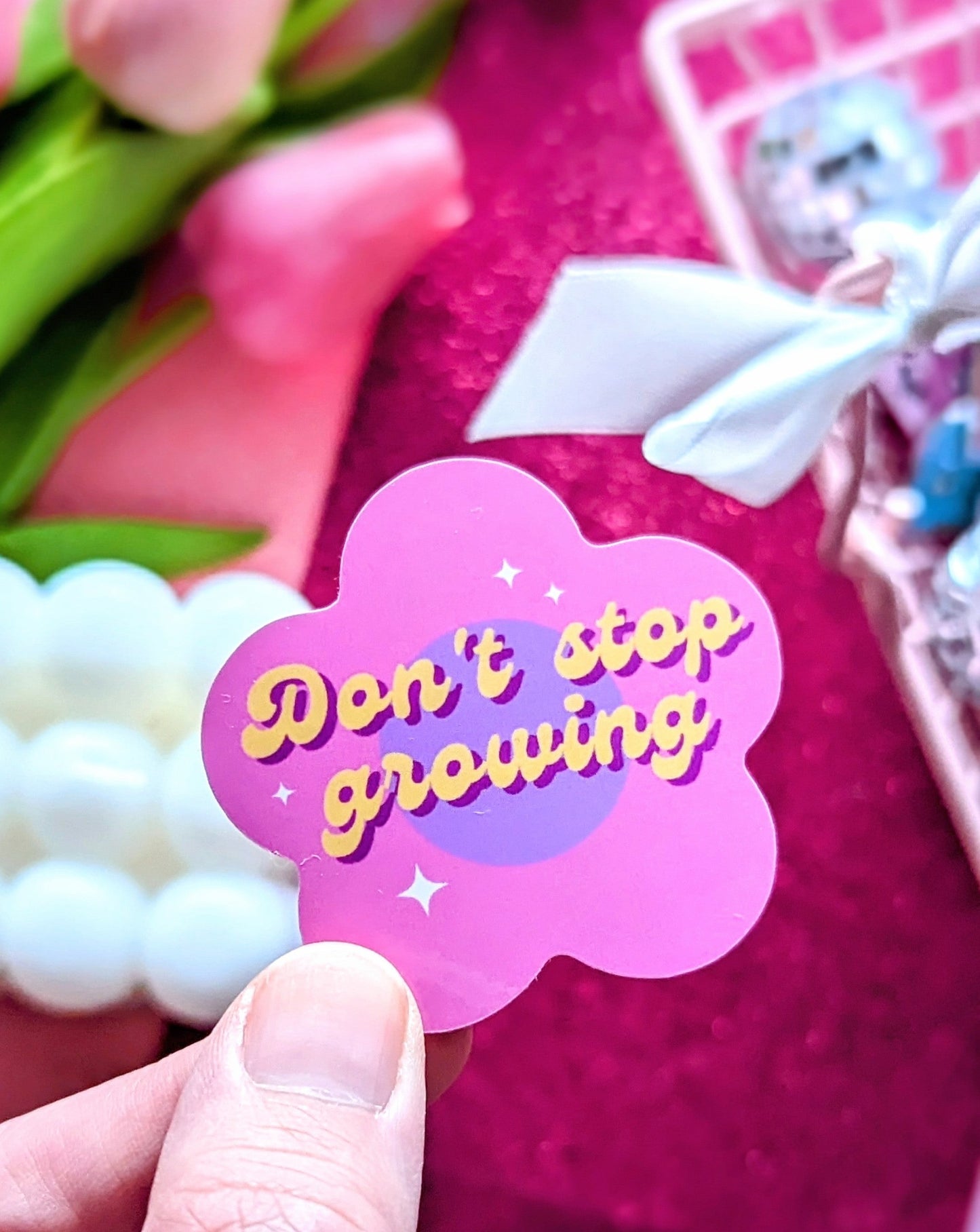 Don't Stop Growing Sticker