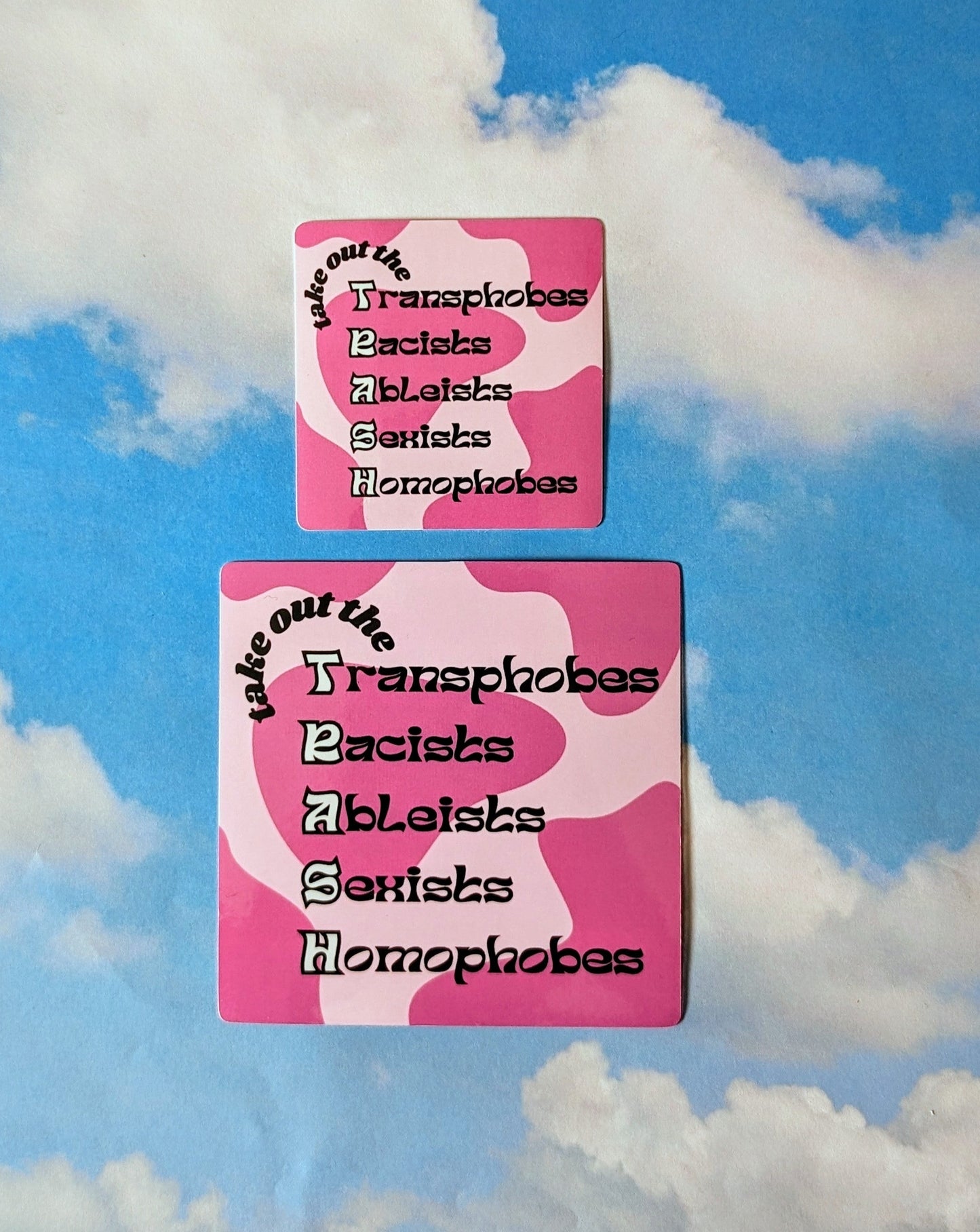 Take out the T.R.A.S.H Sticker