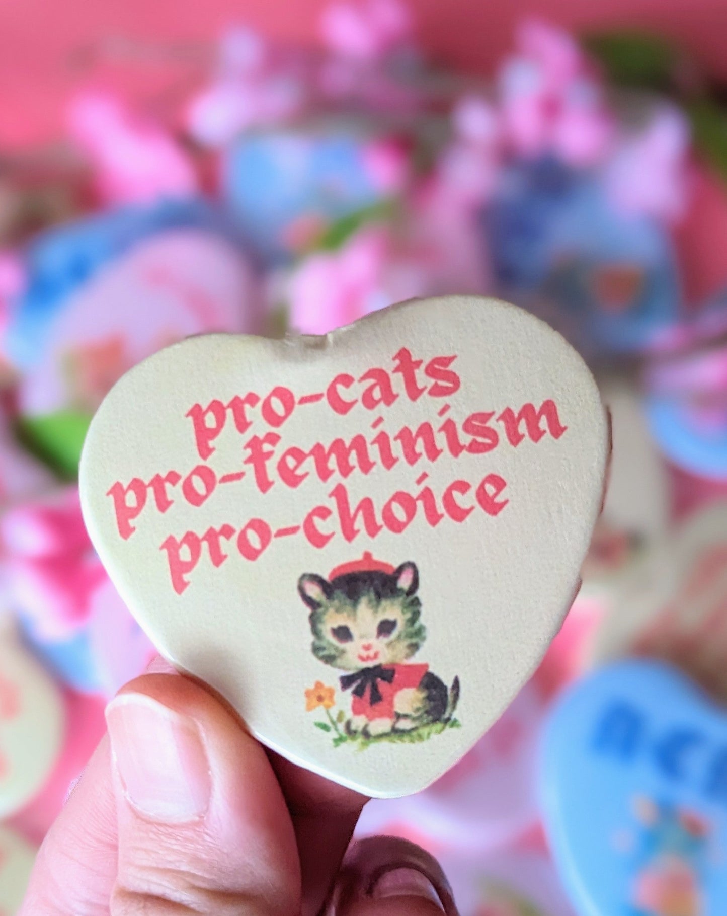 Pro-Cats, Pro-Feminism, Pro-Choice Heart Shaped Button Pin