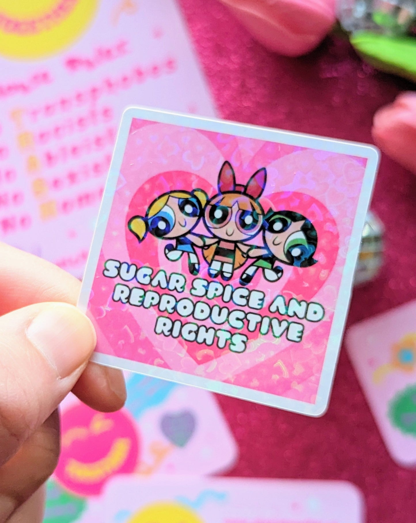 Sugar, Spice, and Reproductive Rights Heart Holo Sticker