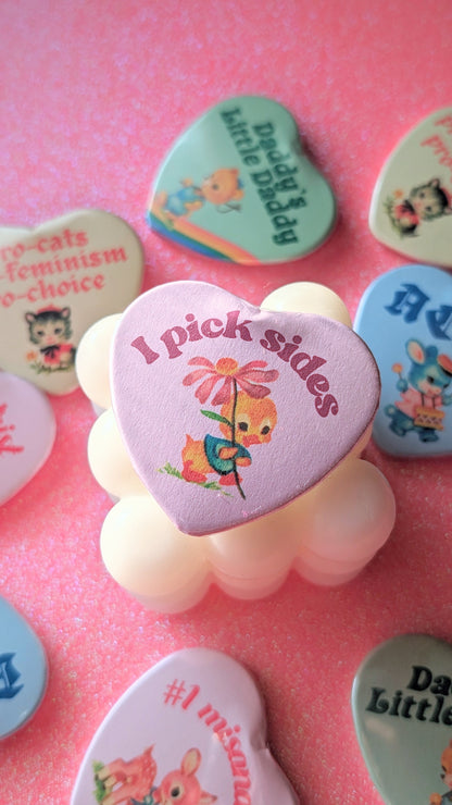 I Pick Sides Heart Shaped Button Pin