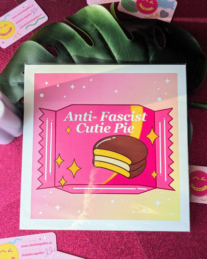 Anti-Fascist Cutie Pie Art Print (B Grade)