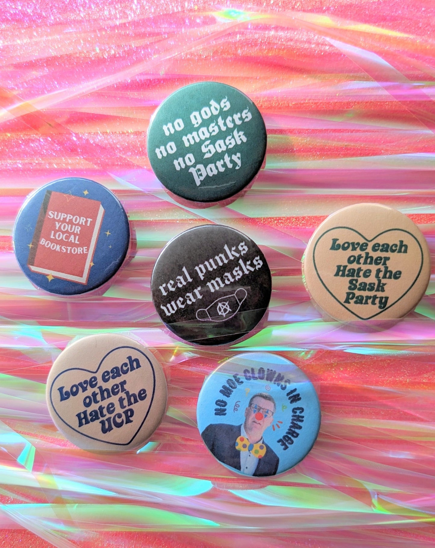 No Gods, No Masters, No Sask Party Button Pins